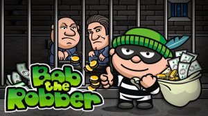 Bob The Robber Online Game